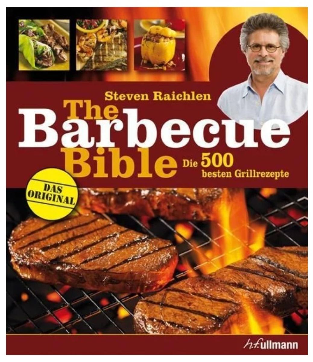 "The Barbecue Bible", deutsch (Steven Raichlen)
